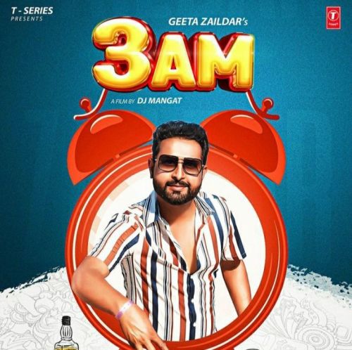 3 Am Geeta Zaildar mp3 song download, 3 Am Geeta Zaildar full album