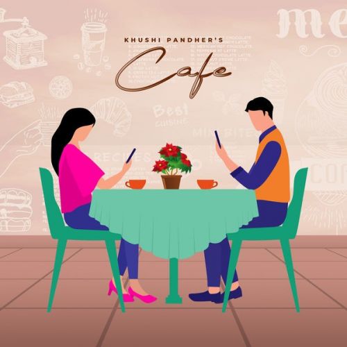 Cafe Khushi Pandher mp3 song download, Cafe Khushi Pandher full album