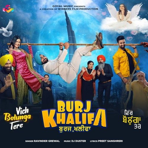 Burj Khalifa Ravinder Grewal mp3 song download, Burj Khalifa Ravinder Grewal full album