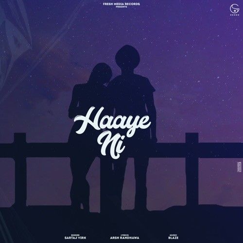 Download Haaye Ni Sartaj Virk mp3 song, Haaye Ni Sartaj Virk full album download