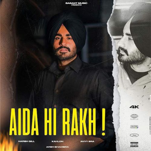 Aida Hi Rakh Harsh Gill mp3 song download, Aida Hi Rakh Harsh Gill full album