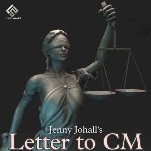 Letter To CM Jenny Johal mp3 song download, Letter To CM Jenny Johal full album