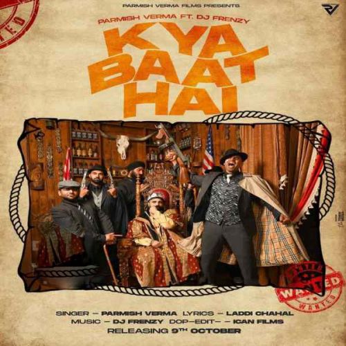 Kya Baat Hai Parmish Verma mp3 song download, Kya Baat Hai Parmish Verma full album