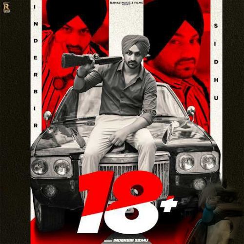 18+ Inderbir Sidhu mp3 song download, 18 + Inderbir Sidhu full album