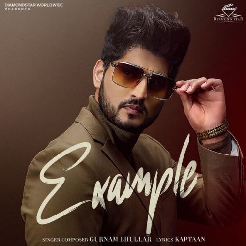 Ex,le Gurnam Bhullar mp3 song download, Ex,le Gurnam Bhullar full album