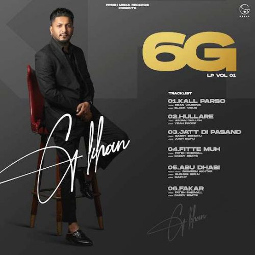 Abu Dhabi G Khan mp3 song download, 6G - EP G Khan full album