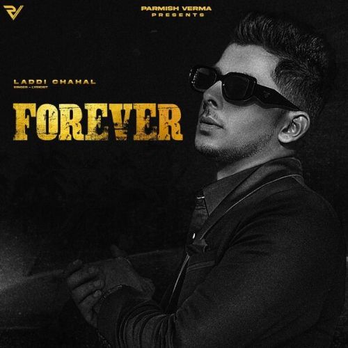 Download Mahi Laddi Chahal mp3 song, Forever Laddi Chahal full album download