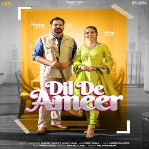 Dil De Ameer Jenny Johal, Pardeep Sran mp3 song download, Dil De Ameer Jenny Johal, Pardeep Sran full album