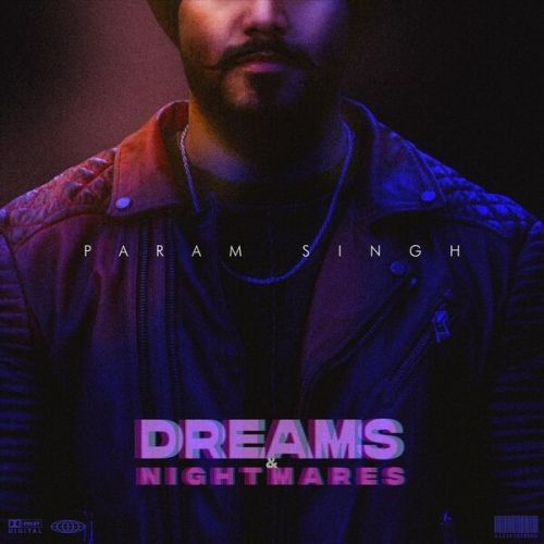 Blonde Vaal Param Singh mp3 song download, Dreams and Nightmares Param Singh full album