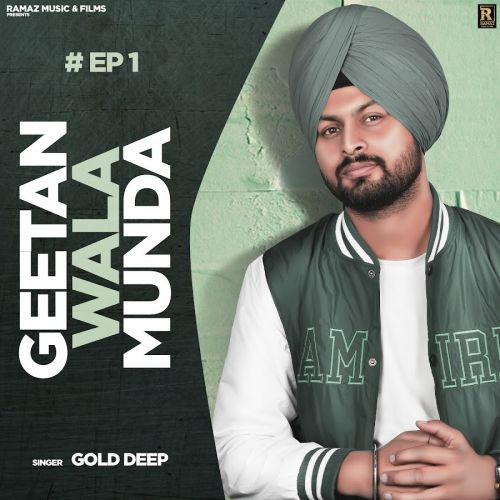 Bapu Gold Deep mp3 song download, Geetan Wala Munda Gold Deep full album