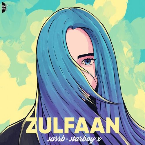 Zulfaan SARRB, Starboy X mp3 song download, Zulfaan SARRB, Starboy X full album