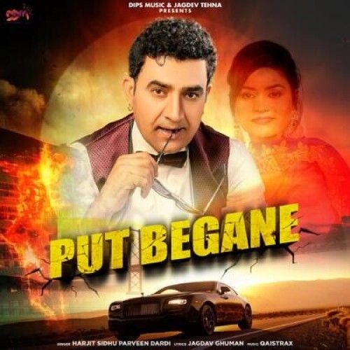 Put Begane Harjit Sidhu, Parveen Dardi mp3 song download, Put Begane Harjit Sidhu, Parveen Dardi full album