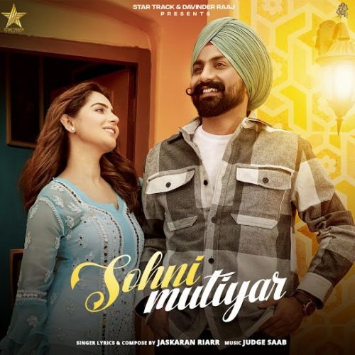 Download Sohni Mutiyar Jaskaran Riarr mp3 song, Sohni Mutiyar Jaskaran Riarr full album download