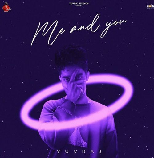 Me and You Yuvraj mp3 song download, Me and You Yuvraj full album