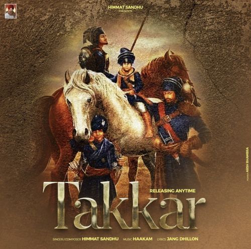 Takkar Himmat Sandhu mp3 song download, Takkar Himmat Sandhu full album