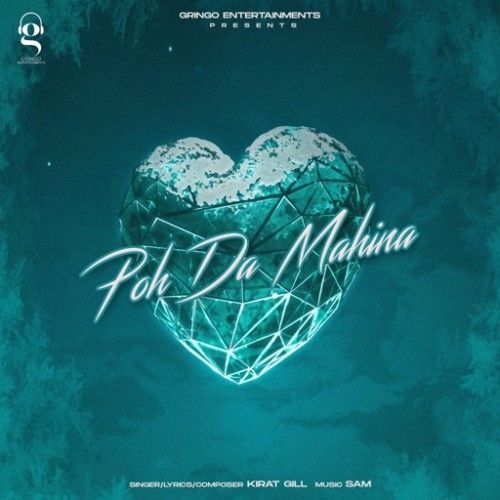 Download Poh Da Mahina Kirat Gill mp3 song, Poh Da Mahina Kirat Gill full album download