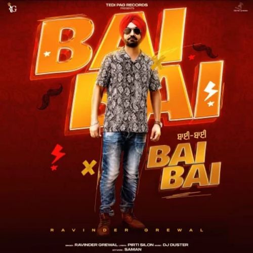 Download Bai Bai Ravinder Grewal mp3 song, Bai Bai Ravinder Grewal full album download