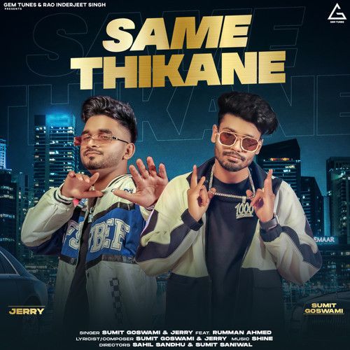 Same Thikane Sumit Goswami, Jerry mp3 song download, Same Thikane Sumit Goswami, Jerry full album