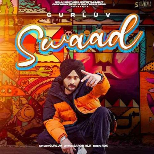 Swaad Gurluv mp3 song download, Swaad Gurluv full album