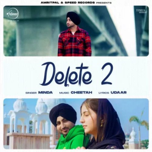 Delete 2 Minda mp3 song download, Delete 2 Minda full album