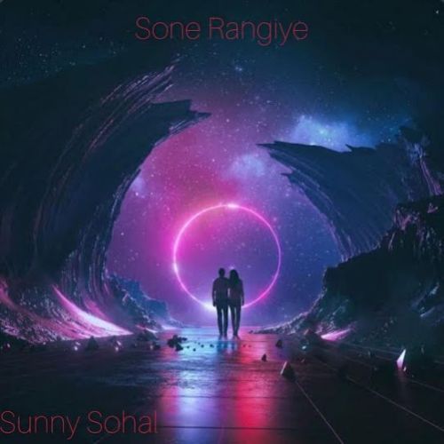 Sone Rangiye Sunny Sohal mp3 song download, Sone Rangiye Sunny Sohal full album