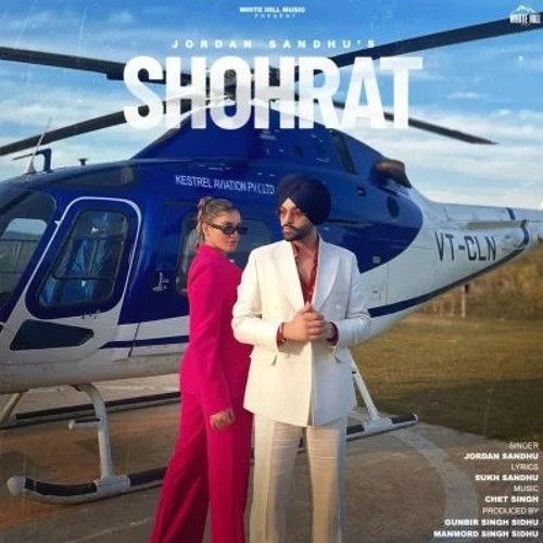 Shohrat Jordan Sandhu mp3 song download, Shohrat Jordan Sandhu full album