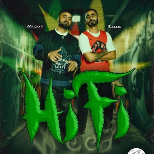 HIFI Mr Dhatt mp3 song download, HIFI Mr Dhatt full album