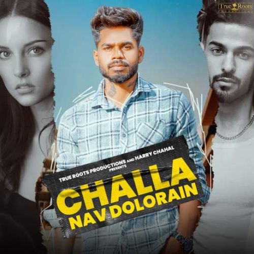 Challa Nav Dolorain mp3 song download, Challa Nav Dolorain full album