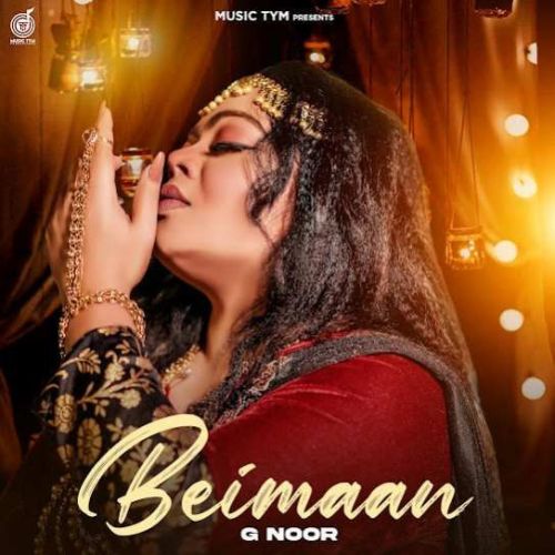 Beimaan G Noor mp3 song download, Beimaan G Noor full album