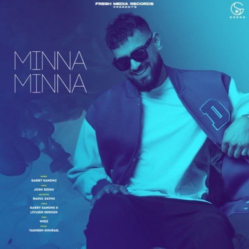 Minna Minna Garry Sandhu mp3 song download, Minna Minna Garry Sandhu full album