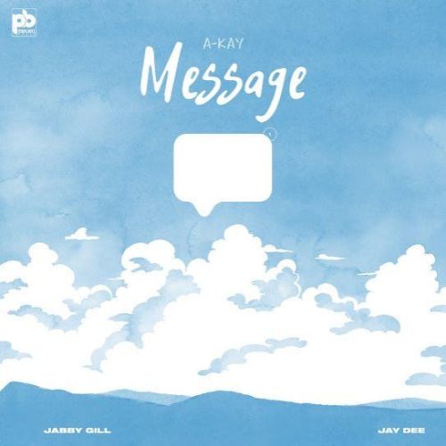 Message A Kay mp3 song download, Message A Kay full album