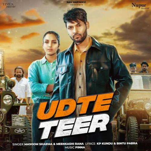 Download Udte Teer Masoom Sharma mp3 song, Udte Teer Masoom Sharma full album download