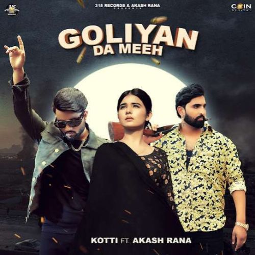 Goliyan Da Meeh Kotti mp3 song download, Goliyan Da Meeh Kotti full album