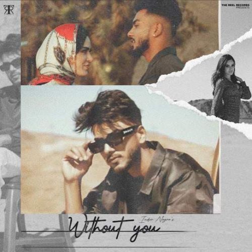 Without You Inder Nagra mp3 song download, Without You Inder Nagra full album