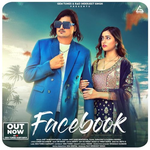 Facebook Amit Saini Rohtakiya mp3 song download, Facebook Amit Saini Rohtakiya full album