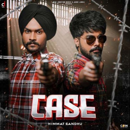 Case Himmat Sandhu mp3 song download, Case Himmat Sandhu full album