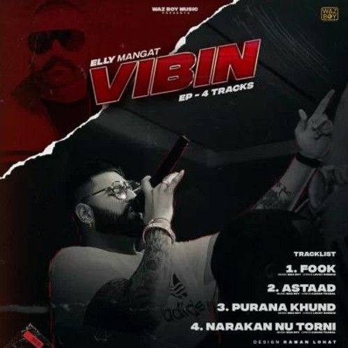 Purana Khund Elly Mangat mp3 song download, Vibin - EP Elly Mangat full album