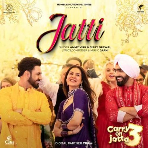 Jatti Ammy Virk, Gippy Grewal mp3 song download, Jatti Ammy Virk, Gippy Grewal full album