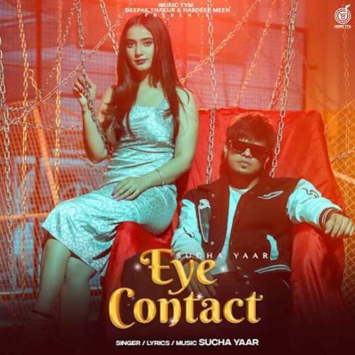 Eye Contact Sucha Yaar mp3 song download, Eye Contact Sucha Yaar full album