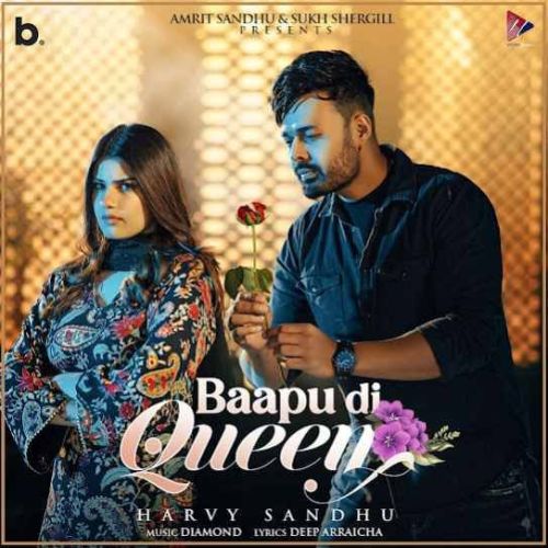 Baapu Di Queen Harvy Sandhu mp3 song download, Baapu Di Queen Harvy Sandhu full album