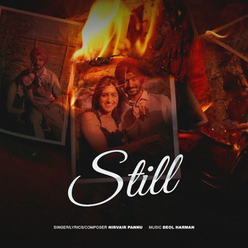 Still Nirvair Pannu mp3 song download, Still Nirvair Pannu full album