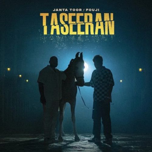 Taseeran Janta Toor mp3 song download, Taseeran Janta Toor full album