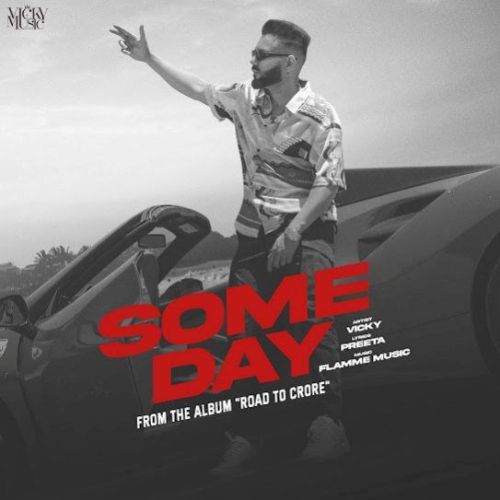 Some Day Vicky mp3 song download, Some Day Vicky full album