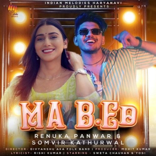 MA B ED Somvir Kathurwal, Renuka Panwar mp3 song download, MA B ED Somvir Kathurwal, Renuka Panwar full album