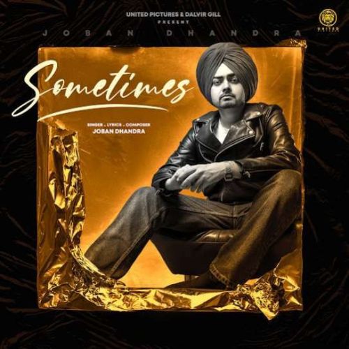 Download Sometimes Joban Dhandra mp3 song, Sometimes Joban Dhandra full album download