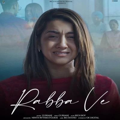 Download Rabba Ve Gursanj mp3 song, Rabba Ve Gursanj full album download