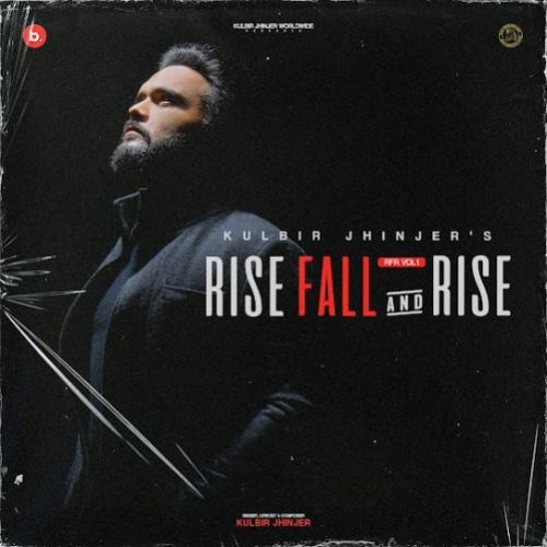 Roti Kulbir Jhinjer mp3 song download, Rise Fall & Rise - EP Kulbir Jhinjer full album