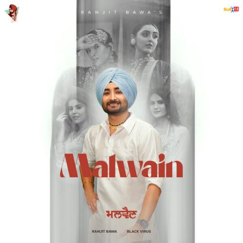 Malwain Ranjit Bawa mp3 song download, Malwain Ranjit Bawa full album