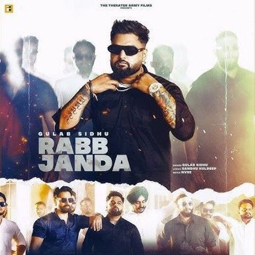 Rabb Janda Gulab Sidhu mp3 song download, Rabb Janda Gulab Sidhu full album