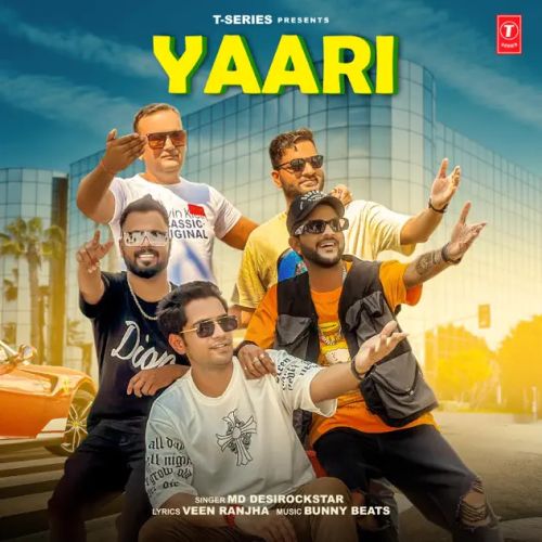 Download Yaari MD DesiRockstar mp3 song, Yaari MD DesiRockstar full album download